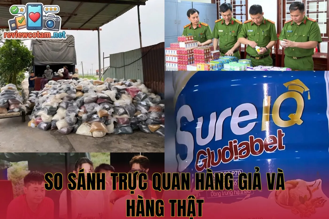 So sánh trực quan hàng giả và hàng thật
