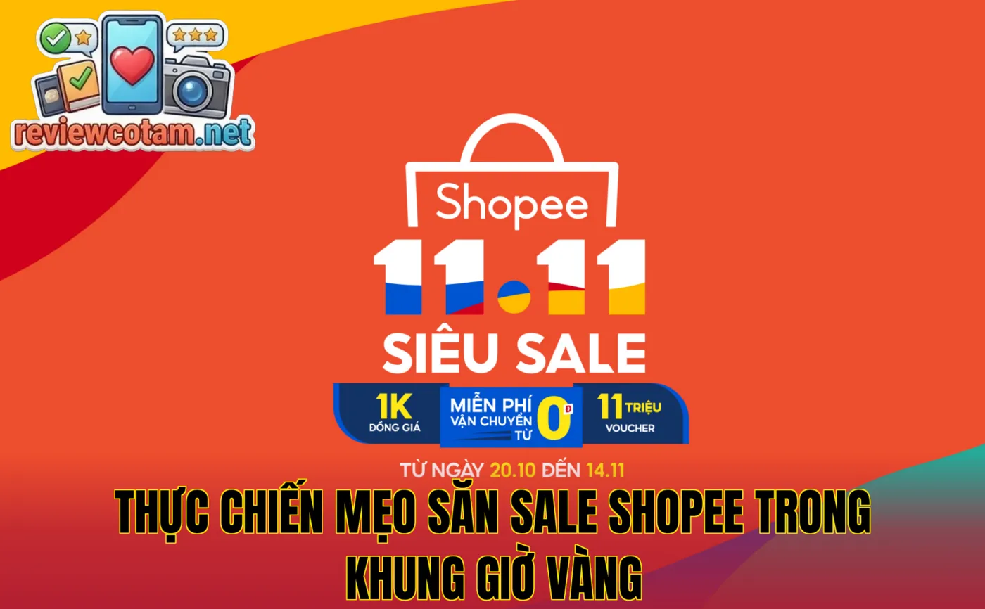 Thực chiến mẹo săn sale Shopee trong khung giờ vàng