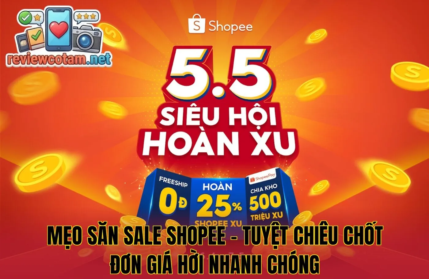 Mẹo Săn Sale Shopee – Tuyệt Chiêu Chốt Đơn Giá Hời Nhanh Chóng