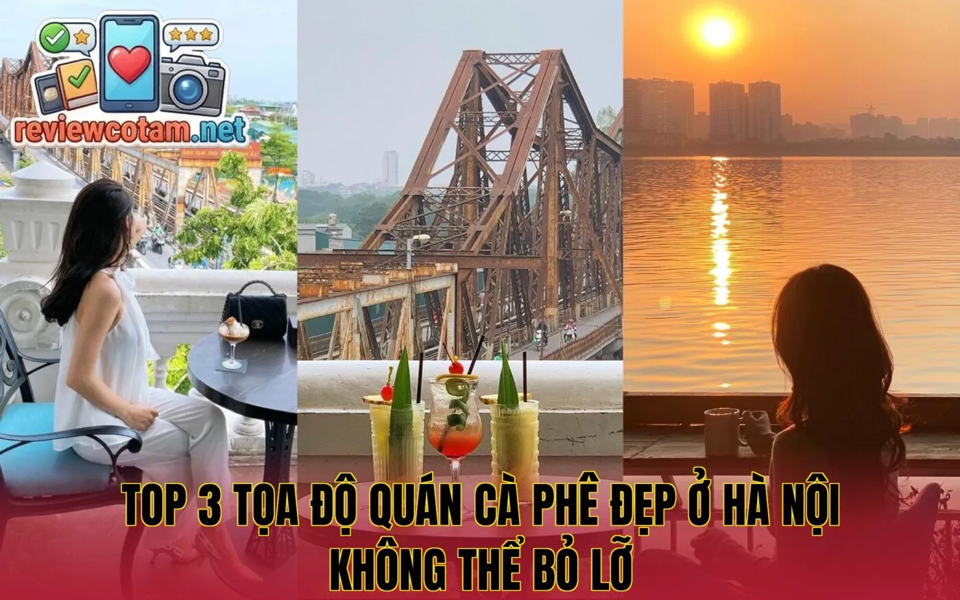 Top 3 tọa độ quán cà phê đẹp ở Hà Nội không thể bỏ lỡ