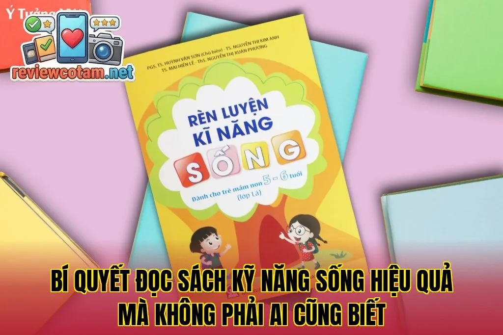 Bí quyết đọc sách kỹ năng sống hiệu quả mà không phải ai cũng biết